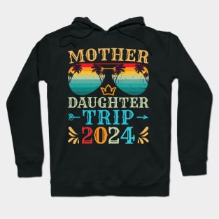 Mother Daughter Trip 2023 Shirt Road Trip Lovers Vacation Hoodie